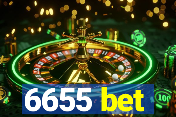 6655 bet